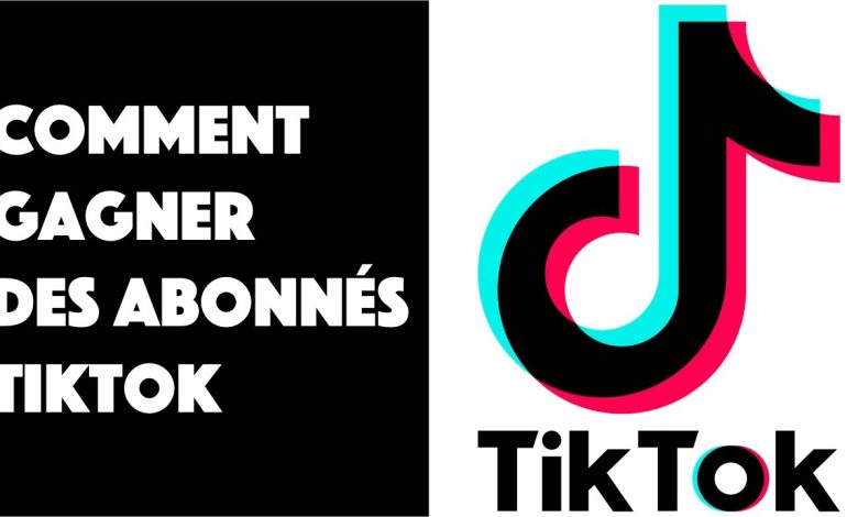 Comment avoir les abonnés sur Tiktok en 2024